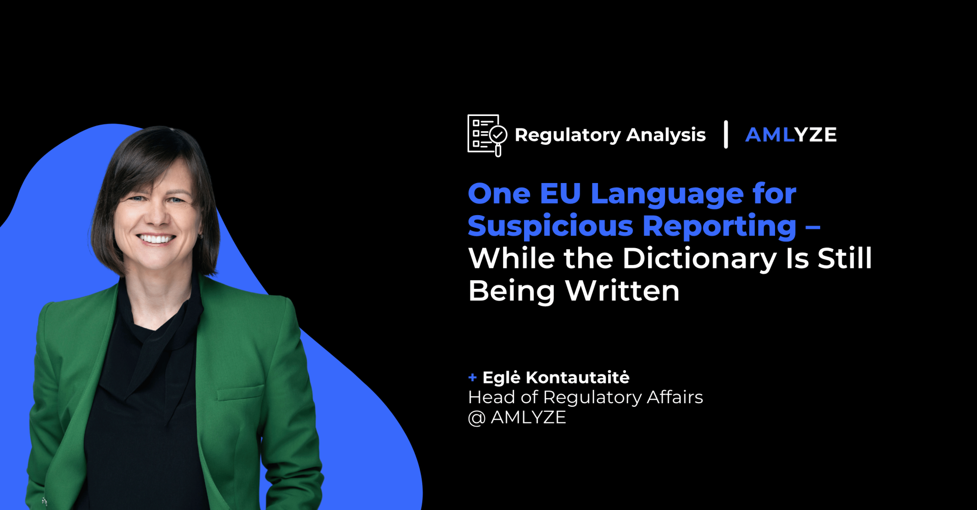 One EU Language for Suspicious Reporting While the Dictionary is Still Being Written