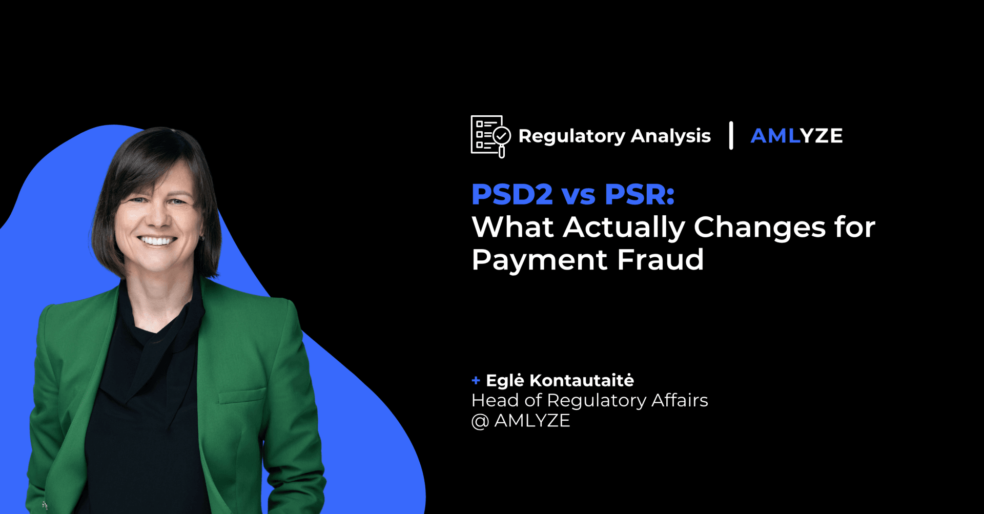 PSD2 vs PSR Egle Kontautaite
